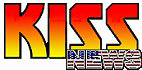 KISS NEWS - daily Kiss News & much more!
